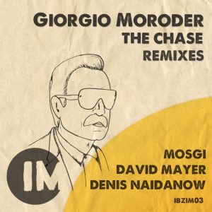 Giorgio Moroder – The Chase [Remixes]
